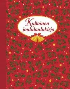 KULTAINEN_JOULULAULUKIRJA_MELODIA_S